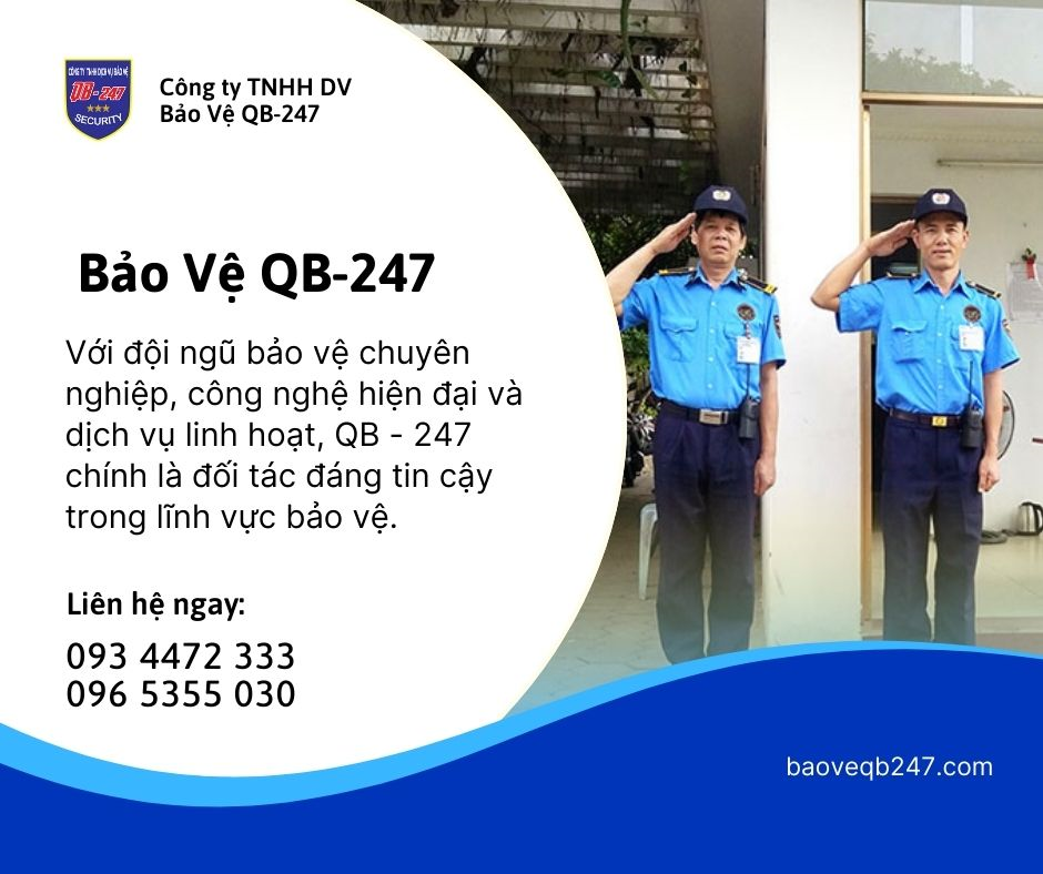Công ty bảo vệ chuyên nghiệp tại Phan Thiết – QB247