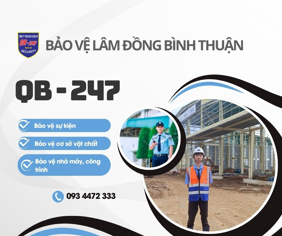 QB-247 triển khai mục tiêu nhà máy NOVITA ở Khu công nghiệp Hàm Kiệm 1 - Bảo vệ chuyên nghiệp Lâm Đồng, Bình Thuận
